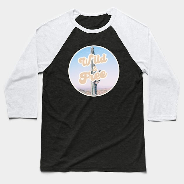 Wild and free Baseball T-Shirt by Vintage Dream